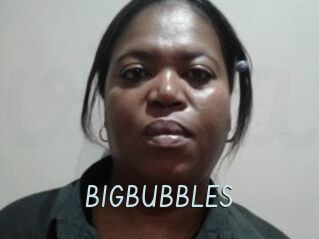 BIGBUBBLES