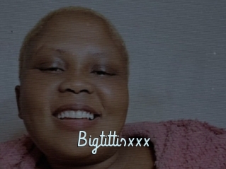 Bigtittisxxx