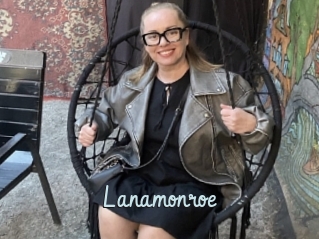 Lanamonroe