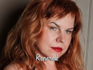 Renered