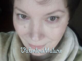 ValentinaMature